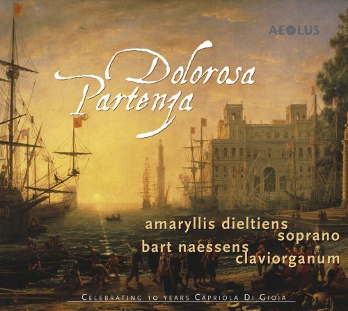 Amaryllis Dieltiens, Bart Naessens, Capriola Di Gioia - Dolorosa Partenza (2018)