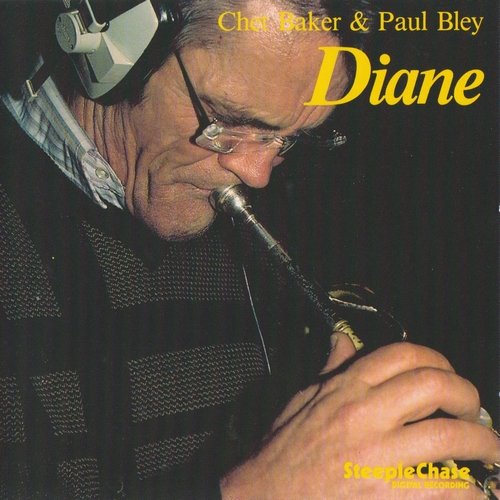 Chet Baker and Paul Bley - Diane (1985) FLAC