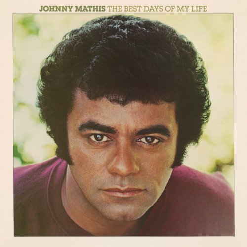 Johnny Mathis - The Best Days of My Life (2018) [Hi-Res]
