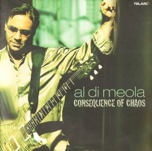Al Di Meola - Consequence of Chaos (2006) CD Rip