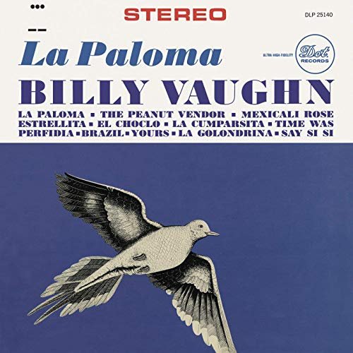 Billy Vaughn And His Orchestra - La Paloma (1958/2019)