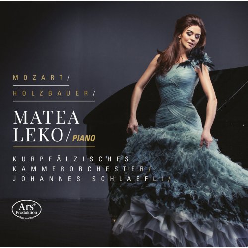 Matea Leko - Mozart & Holzbauer: Works for Piano & Orchestra (2015)