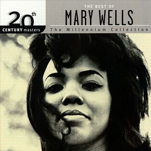 Mary Wells - 20th Century Masters: Best Of Mary Wells (1999)