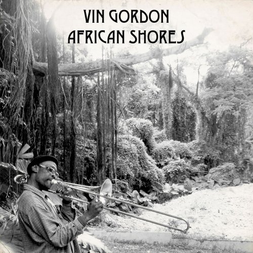 Vin Gordon - African Shores (2019)