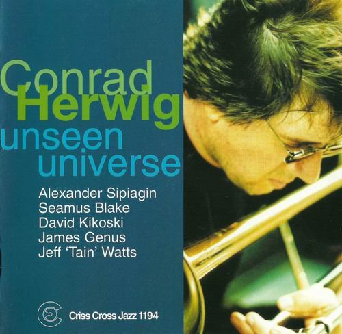 Conrad Herwig - Unseen Universe (1999) CD Rip