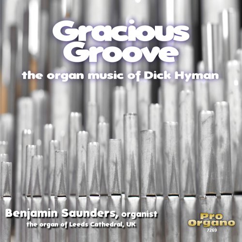 Benjamin Saunders - Gracious Groove (2019)