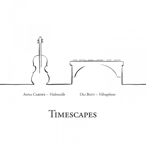 Anna Carewe - Timescapes (2019)