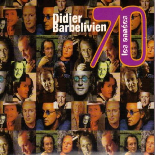 Didier Barbelivien - Les années 70 (2001)