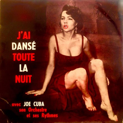 Joe Cuba and His Orchestra - I Tried To Dance All Night (1956/2019) Hi-Res