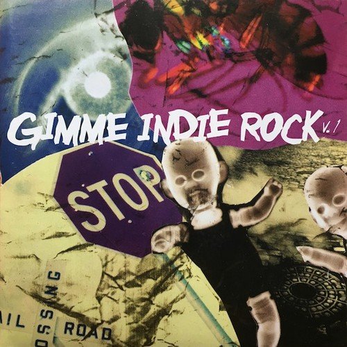 VA - Gimme Indie Rock [2CD] (2000)