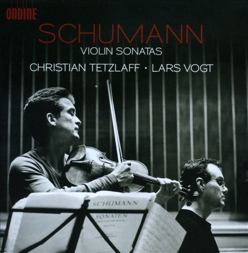 Christian Tetzlaff, Lars Vogt - Schumann: Violin Sonatas (2013) CD-Rip