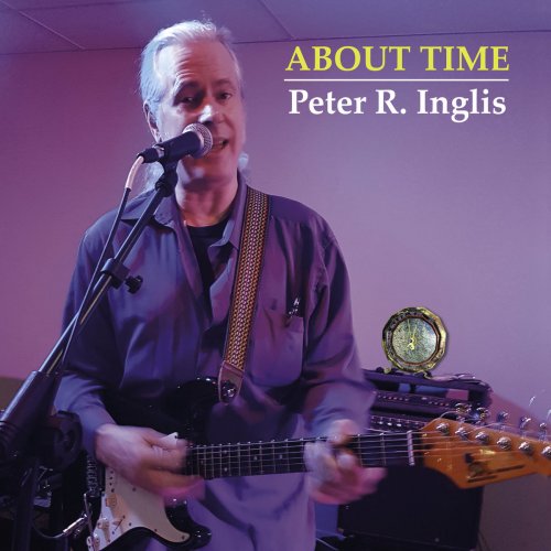 Peter R. Inglis - About Time (2019)