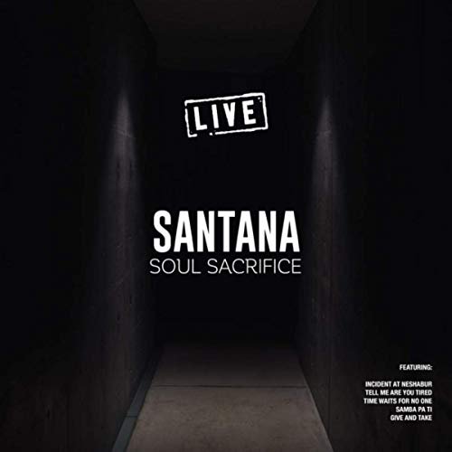 Santana - Soul Sacrifice (Live) (2019)