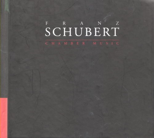 Franz Schubert - Chamber Music (4CD) (2001)