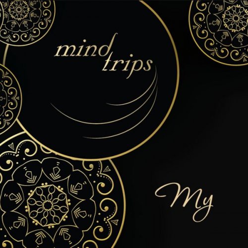 Mind Trips - My (2018)