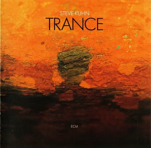 Steve Kuhn - Trance (1975)