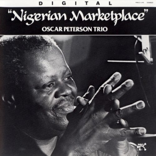 Oscar Peterson Trio - Nigerian Marketplace (1981) FLAC