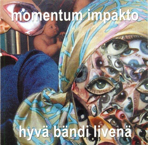 Momentum Impakto - Hyvä Bändi Livenä (2004)