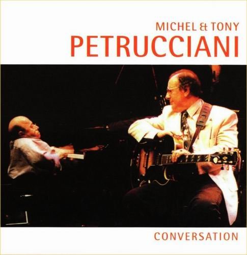 Michel & Tony Petrucciani - Conversation (1992) Flac