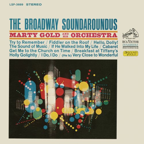 Marty Gold And His Orchestra - The Broadway Soundaroundus (2016) [Hi-Res]