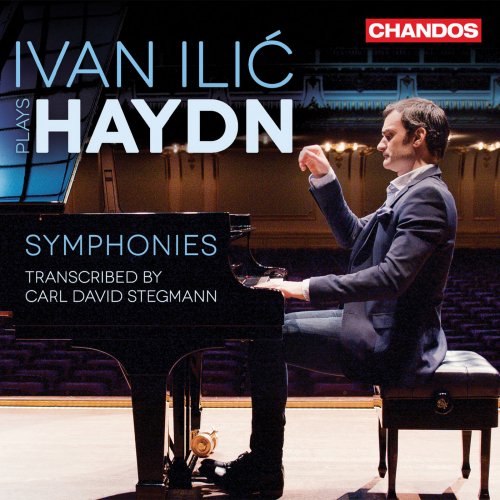 Ivan Ilic - Haydn: Symphonies Nos. 92, 75 & 44 (Transcr. C.D. Stegmann for Piano) (2019) [Hi-Res]