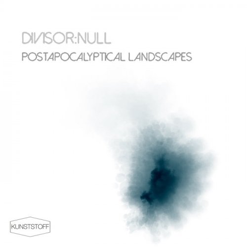 Divisor:Null - Postapocalyptical Landscapes (2019)