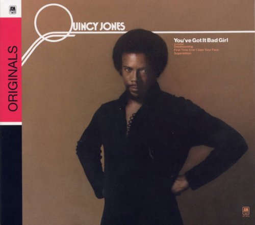 Quincy Jones - You've Got It Bad Girl (1973/2009) [Verve Originals Series] CD-Rip
