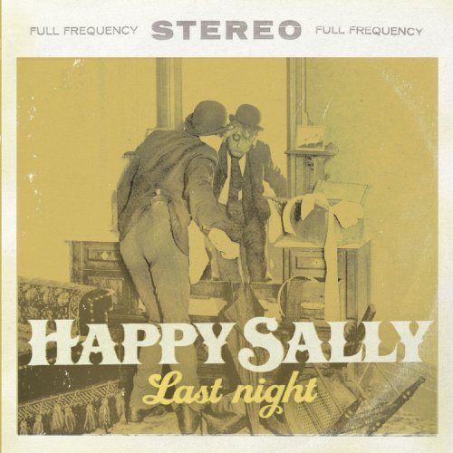 Happy Sally - Last Night (2019)