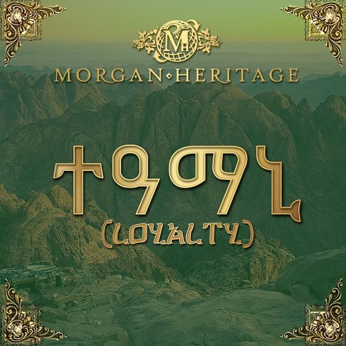 Morgan Heritage - Loyalty (2019)