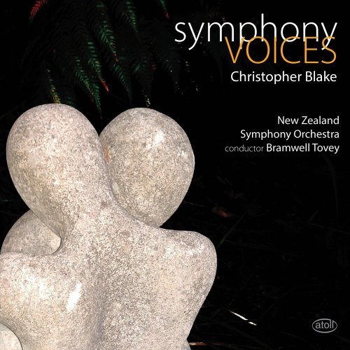 New Zealand Symphony Orchestra & Bramwell Tovey - Christopher Blake: Symphony - Voices (Live) (2019) [Hi-Res]