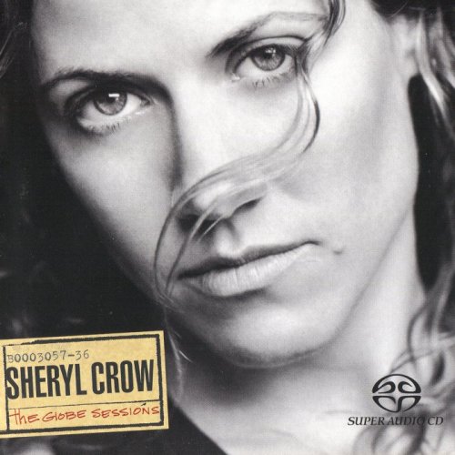 Sheryl Crow - The Globe Sessions (2004 Remaster) [SACD]