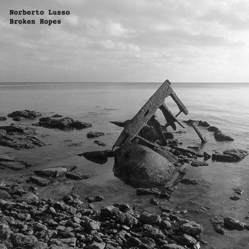 Norberto Lusso - Broken Hopes (2019)