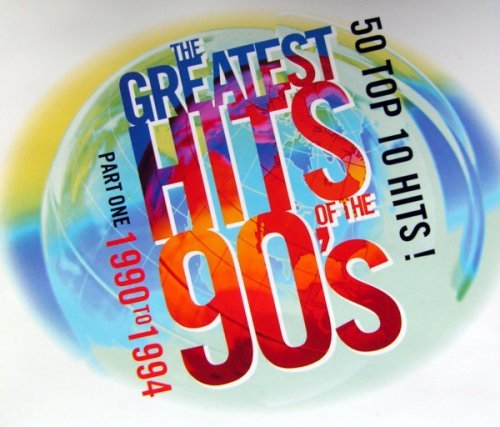 VA - The Greatest Hits Of The 90's - Part One 1990 To 1994 (1994)