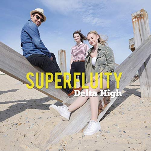 Delta High - Superfluity (2019)