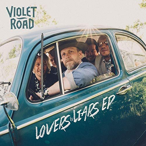 Violet Road - Lovers & Liars (2019)