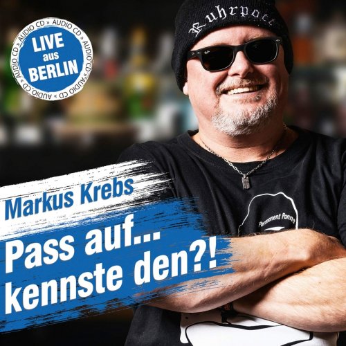 Markus Krebs - Pass auf....Kennste Den?! (2019)