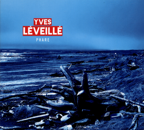 Yves Léveillé - Phare (2019) [Hi-Res]