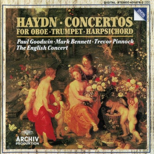 Paul Goodwin, Mark Bennett, Trevor Pinnock - Haydn – Concertos for Oboe, Trumpet & Harpsichord (1992)