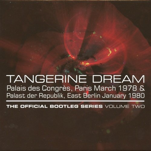 Tangerine Dream - The Official Bootleg Series Volume Two (2016) [CD-Rip]