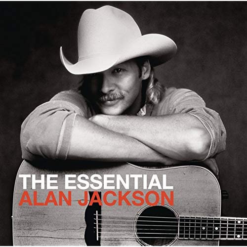 Alan Jackson - The Essential Alan Jackson (2012)