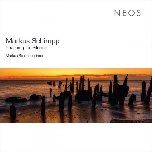 Markus Schimpp - Markus Schimpp: Yearning for Silence (2019)