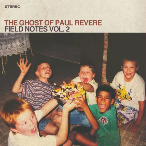 The Ghost of Paul Revere - Field Notes, Vol. 2 (2019)