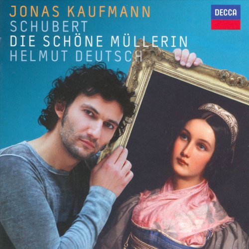 Jonas Kaufmann, Helmut Deutsch - Schubert: Die Schöne Müllerin (2009)