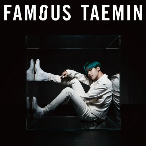 Taemin - Famous (2019)