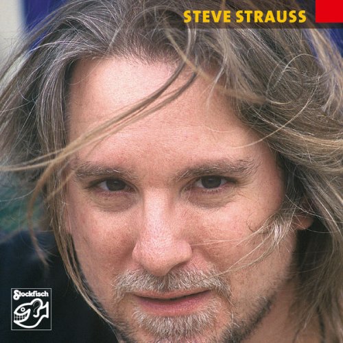 Steve Strauss - Just Like Love (Remastered) (2019) [Hi-Res]