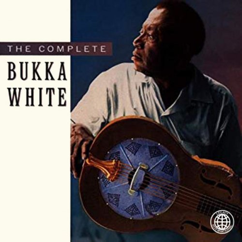 Bukka White - Complete Bukka White (1986/2019) [Hi-Res]