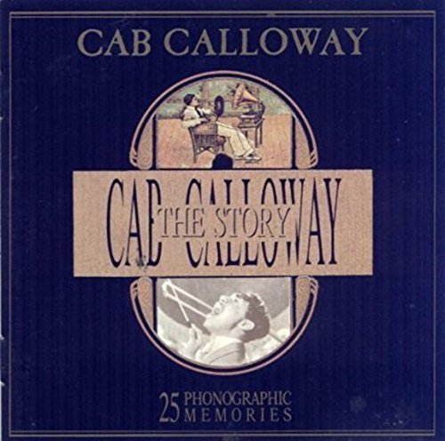 Cab Calloway - The Cab Calloway Story (1989)