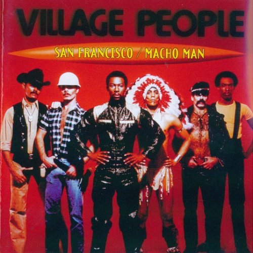 Village People - San Francisco / Macho Man (2005)