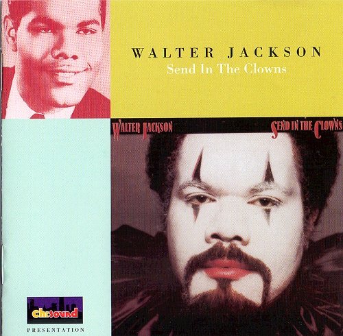 Walter Jackson - Send In The Clowns (1979/2000)