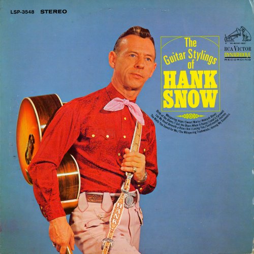 Hank Snow - The Guitar Stylings of Hank Snow (1966) [Hi-Res]